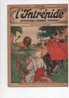 L'INTREPIDE - N°  1129  Du 10.04.1932  * UNE CHASSE AU LION * - L'Intrépide