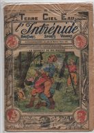 L'INTREPIDE - N° 525  Du 12.09.1920  * LE SERMENT DE BIG MACRAE * - L'Intrépide