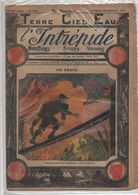 L'INTREPIDE - N° 475  Du 28.09.1919  * UN BRAVE * - L'Intrépide