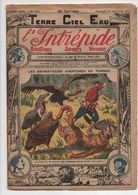 L'INTREPIDE - N° 736  Du 28.09.1921  * LES DRAMATIQUES AVENTURES DE TUNGUG  * - L'Intrépide