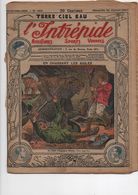 L'INTREPIDE - N° 858  Du 30.01.1927  * EN CHASSANT LES AIGLES * - L'Intrepido