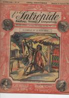 L'INTREPIDE - N° 176 Du 28.09.1913  *LE COMPLOT DE LA REINE-MERE * - L'Intrepido