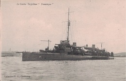 CONTRE TORPILLEUR  -  "FRANCISQUE" - CARTE NEUVE. - Warships