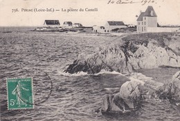 (44) PIRIAC . La Pointe Du Castelli - Piriac Sur Mer