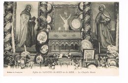 CPA (13) Les Saintes Maries De La Mer. Chapelle Haute. (C.137) - Saintes Maries De La Mer
