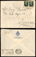 REGNO D'ITALIA - Villa Italia 18.3.40 - Casa Militare Di S.M. Il Re Imperatore - Busta Per Livorno (248 Coppia) - Chiava - Other & Unclassified