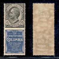 REGNO D'ITALIA - 1924 - Pubblicitari - 15 Cent Columbia (2) - Gomma Originale (100) - Andere & Zonder Classificatie