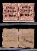 OCCUPAZIONI - TRENTINO - 1918 - 10 Heller Su 10 (29+29 Varietà) - Coppia Orizzontale - Spazio Tipografico Prima Della Ci - Other & Unclassified