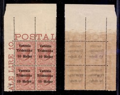 OCCUPAZIONI - TRENTINO - 1918 - 10 Heller Su 10 Cent (29) - Quartina Angolare - Spazio Tipografico Dopo Heller (29n) In  - Other & Unclassified