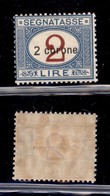 OCCUPAZIONI - DALMAZIA - 1922 - Segnatasse - 2 Corone Su 2 Lire (3) - Gomma Integra (250) - Andere & Zonder Classificatie