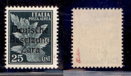 OCCUPAZIONI - ZARA - 1943 - Posta Aerea - 25 Cent (1) - Gomma Integra (50) - Other & Unclassified