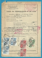 Fiscale Zegels 20 Fr + 5 Fr.+..TP Fiscaux / Op Dokument Douane En 1935 Taxe De Transmission Et De Luxe - Documentos