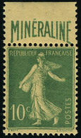 Neuf Sans Charnière N° 188A, 10c Minéraline, Bandelette En Haut Très Bien Centrée, Signé Calves - Sonstige & Ohne Zuordnung
