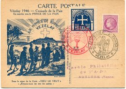 FRANCE CARTE POSTALE ILLUSTREE AVEC VIGNETTE "8e CENTENAIRE 2e CROISADE DIEU LE VEUT 1146  -  1946 VEZELAY" ........... - 1945-47 Ceres Of Mazelin