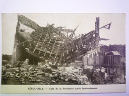 GP 2019 - 196  LEROUVILLE  (Meuse)  :  Café De La Providence Après Bombardement   XXX - Lerouville