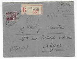 ALGERIE - 1943 - ENVELOPPE FM RECOMMANDEE Avec COMPLEMENT AFFR. De KROUBS (IND 5) => ALGER - Covers & Documents