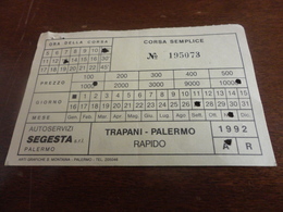 BIGLIETTO  AUTOBUS TRAPANI-PALERMO RAPIDO-AUTOLINEE SEGESTA-1992 - Europa