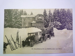 GP 2019 - 203  CHALET-HÔTEL Du COL De PORTE  (Isère)   1939   XXX - Sonstige & Ohne Zuordnung