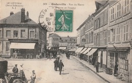 76 Goderville. Rue Du Havre Et Route De Fecamp - Goderville