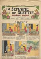 La Semaine De Suzette N°22 , Avril 1932 - La Semaine De Suzette