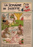 La Semaine De Suzette N°15 L'histoire De Kiou - Francette Gentil Soldat - Patron Robe De Fête Pour Bleuette De 1947 - La Semaine De Suzette