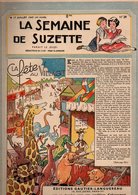 La Semaine De Suzette N°29 La Fête Au Village - Patron Un Deux Pièces Pour Un Petit Garçon De 1947 - La Semaine De Suzette