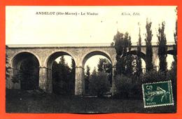 CPA 52 Andelot " Le Viaduc " - Andelot Blancheville