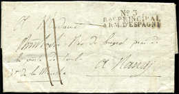 Let MARQUES POSTALES D'ARMEES - MP N°3/Bau PRINCIPAL/ARM.D'ESPAGNE S. LAC De Saragosse 1811, Avec Purification Pour Nanc - Army Postmarks (before 1900)