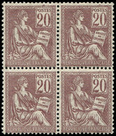 ** EMISSIONS DU XXème SIECLE - 113   Mouchon, 20c. Brun-lilas, BLOC De 4, Bon Centrage, Frais Et TTB - Unused Stamps