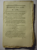 BULLETIN DES LOIS De 1808 -  POLICE DISCIPLINE JUSTICE - GARDES FORESTIERS - CERTIFICAT DE VIE MILITAIRES - GENES ITALIE - Gesetze & Erlasse