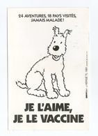 Milou (Tintin), Hergé, Campagne De Vaccination Des Chiens 1991, Cryptone - Hergé
