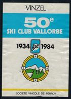 Rare // Etiquette De Vin //  Ski  // Vinzel, 50e Ski Club De Vallorbe - Sci