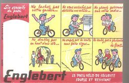 Buvard ENGLEBERT Le Pneu De Vélo De Sécurité Souple Et Résistant - Moto & Vélo