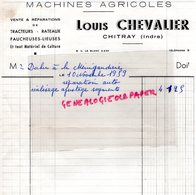 36- CHITRAY- RARE FACTURE LOUIS CHEVALIER- MACHINES AGRICOLES AGRICULTURE- TRACTEUR FAUCHEUSE-1959 - Landwirtschaft