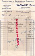 16- MONTBRON- FACTURE NADAUD FILS- QUINCAILLERIE INSTRUMENTS AGRICOLES- RUE DE LIMOGES- 1935 - Old Professions