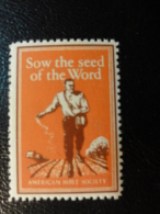 BIBLE Society SOW THE SEED OF THE LORD Religion Christianism Vignette Poster Stamp Label USA - Ohne Zuordnung