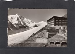 83967    Austria,   Kaiser Franz  Josef - Haus Mit Grosslockner,  Johannisberg Und Pasterzengletscher,  VG  1962 - Kals