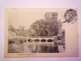 GP 2019 - 253  CHARLEVAL  (Eure)  :  Le PONT D'ANDELLE   1907    XXX - Other & Unclassified