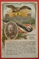 GERMANY - KAISER WILHELM II. - UNSER KAISER UND DER REICHSTAG 1914 , OLD LITHO - Familles Royales