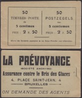 BELGIQUE  1914 CARNET A 13 D(a) COUVERTURE SANS Nº "LA PREVOYANCE" COTE 375 €(DD) DC-2149 - 1907-1941 Alte [A]