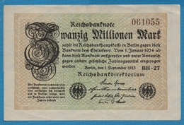 DEUTSCHES REICH 		20 Millionen Mark	01.09.1923	Serial BH-27 # 061055 P# 108c - 20 Mio. Mark