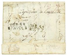 "Double DEBOURSES" : 1822 DEB. 55 ST AVOLD ( Indice 25) + DEB. 55 METZ (indice 18) + "INCONNU à LAVAL" Sur Lettre Avec T - Other & Unclassified