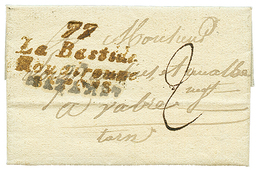 TARN : 1827 Double Cursive 77 LA BASTIDE/ ROUAIROUZE + 7 MAZAMET. Trés Rare. Indice 26. B/TB. - Otros & Sin Clasificación