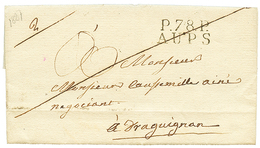 1827 P.78.P AUPS Sur Lettre Avec Texte Daté "CHATEAU De VERIGNON". Cote 240€. Superbe. - Andere & Zonder Classificatie
