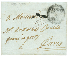 1773 Cachet Orné Trés Rare PORT PAYE A ROME Sur Lettre Avec Texte De ROME Pour PARIS. Pothion Indice 35 ( 6500 Euros). T - 1792-1815: Départements Conquis