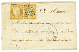 "Tarif Militaire Pour Le CORPS EXPEDITIONNAIRE D' ITALIE" : 1851 Paire Du 10c N°1 ( 1 Ex. TB , 1 Ex Touché) Obl. Grille  - 1849-1850 Ceres