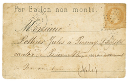 10c(n°28) Déf. Obl. Etoile + PARIS 9 Oct 70 Sur CARTE BALLON NON MONTE Pour BAR SUR AUBE. B/TB. - Guerre De 1870