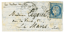 20c(n°37) Obl. Etoile 18 + PARIS 26 Oct 70 Sur Lettre PAR BALLON MONTE Pour LE MANS(2 Nov 70). TB. - Guerra De 1870