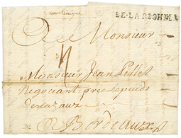 1725 DE LA ROCHELLE + "MARTINIQUE" Manuscrit Sur Lettre Avec Texte Daté "MARTINIQUE" Pour BORDEAUX. Verso, Achemineur "P - Poste Maritime