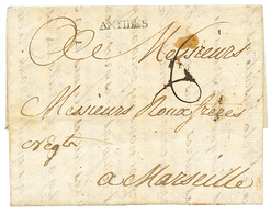 1767 Cachet ANTIBES Sur Lettre Avec Texte De POINTE A PITRE Pour MARSEILLE. Entrée Rare. TTB. - Maritieme Post